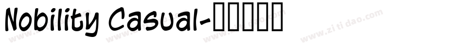 Nobility Casual字体转换